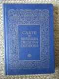 CARTE DE INVATATURA CRESTINA ORTODOXA-TIPARITA CU BINECUVANTAREA PFP IUSTIN PATRIARHUL BISERICII ORTODOXE