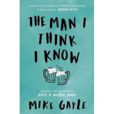 The Man I Think I Know