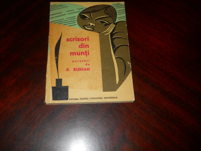 Scrisori din munti , povestiri K. RUKIAH ,1963