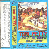 Casetă audio Tom Petty &ndash; Into The Great Wide Open