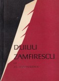 Biografie Duiliu Zamfirescu de Al. Sandulescu, Critic Literar, Carte Literatura Romana, 141 Pagini, 1969