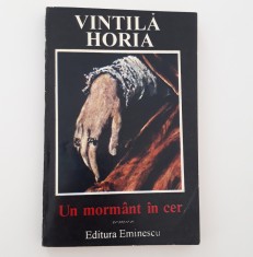 Vintila Horia Un mormant in cer