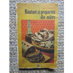 Băuturi și preparate din miere - Maria Teodorescu