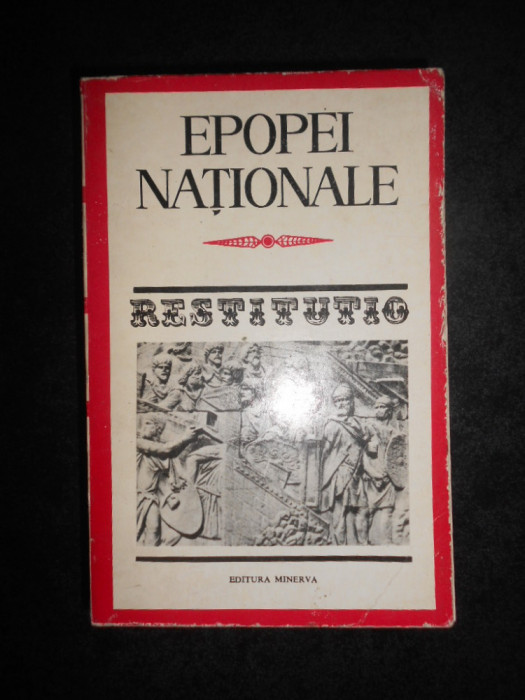 Epopei Nationale. Mihaiada. Traianida. Negriada. Florinta. Daciada. Stefaniada