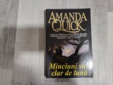Minciuni sub clar de luna de Amanda Quick