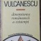 Dimensiunea romaneasca a existentei - Mircea Vulcanescu