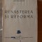 Renasterea si reforma- Andrei Otetea 1941