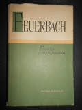 Ludwig Feuerbach - Esenta crestinismului (1961, editie cartonata)