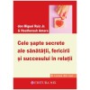 Cele sapte secrete ale sanatatii, fericirii si succesului in relatii - Don, Mix