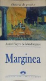 Marginea - Andre Pieyre de Mandiargues, Corint, 2005, Roman, Literatura, 252 pagini