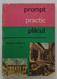 GHID DE CONVERSATIE ROMAN - ITALIAN , PROMPT , PRACTIC , PLACUT de ADRIANA LAZARESCU , 1992