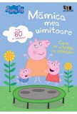PEPPA PIG: Mamica mea uimitoare - Grupul Art