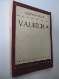 V. A. Urechia - Vistian Goia