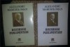 Alexandru Marghiloman - Discursuri Parlamentare (2 Vol.) - Editie Critica S. Neagoe - Istorie