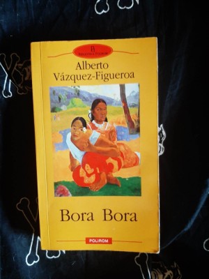 Alberto Vazquez-Figueroa - Bora Bora foto