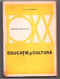 Educatie si cultura de g. g. antonescu xx