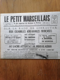 ZIARE VECHI-Le Petit Marseillais 1940 -stiri al doilea Război mondial.