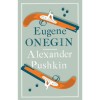Eugene Onegin - Alexander Pushkin