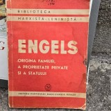 Friedrich Engels - Originea familiei, a proprietatii private si a statului (1948)