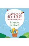 Primele animale. Carticica de colorat pentru copii mici