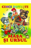 Cinci povesti. Masa si ursul