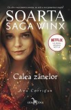 Cumpara ieftin Soarta: Saga Winx. Calea Z&acirc;nelor, Corint