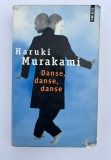Danse Danse Danse - Haruki Murakami in limba franceza