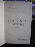 CEA DINTAI DURERE - EMIL GARLEANU