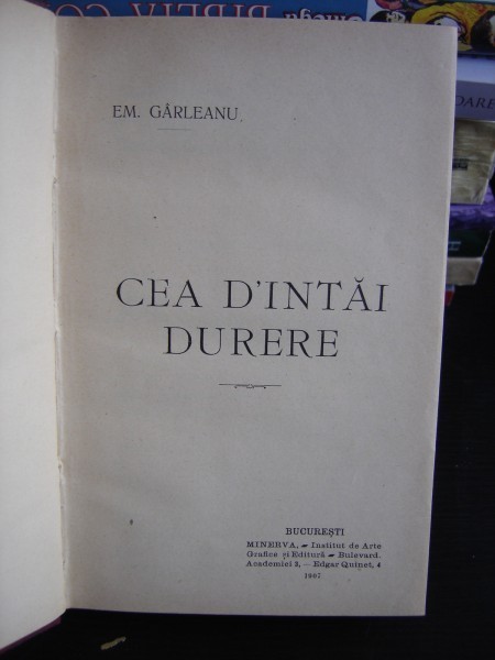 CEA DINTAI DURERE - EMIL GARLEANU