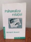 Bernard Brusset, Psihanaliza relației