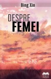 Despre Femei - Susan Sontag - Fundatia culturala Ideea Europeana