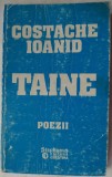 Cumpara ieftin COSTACHE IOANID - TAINE (POEZII) [PRIMA EDITIE IN ROMANIA, 1991]