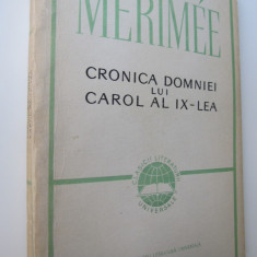 Cronica domniei lui Carol al IX-lea - Prosper Merimee