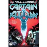 The fall and rise of Captain Atom