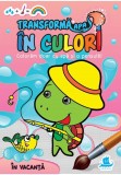 Cumpara ieftin Transforma apa in culori. In vacanta, Humanitas