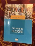 Prelegeri de filosofie/ Gabriela Pohoață