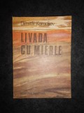 DIMITAR KORUDJIEV - LIVADA CU MIERLE. DIN AMINTIRILE UNUI SOLDAT