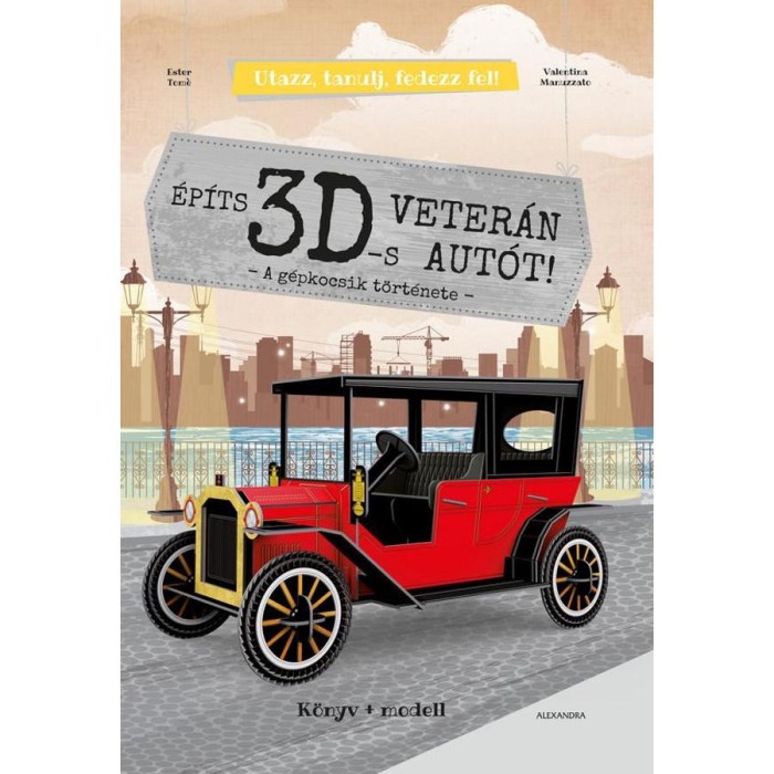 &Eacute;p&iacute;ts 3D-s veter&aacute;n aut&oacute;t!