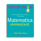 Cum sa predai matematica elementara