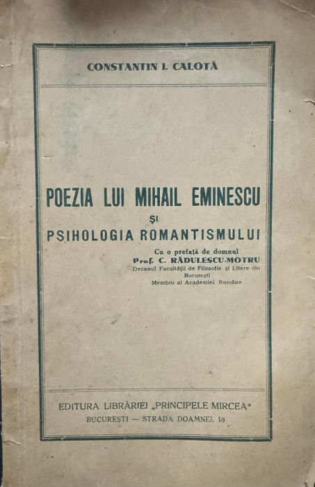 Constantin I. Calotă, Poezia lui Mihail Eminescu şi Psihilogia Romantismului