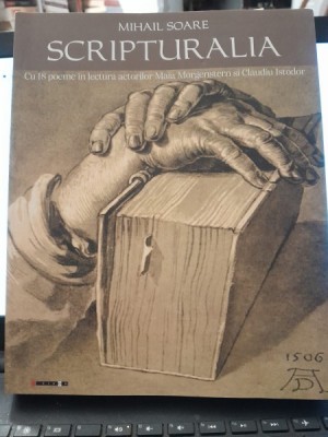 Scripturalia - Mihail Soare cu dedicatia autorului pentru Gabriel Chifu foto