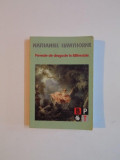 POVESTE DE DRAGOSTE IN BLITHEDALE de NATHANIEL HAWTHORNE , 2005