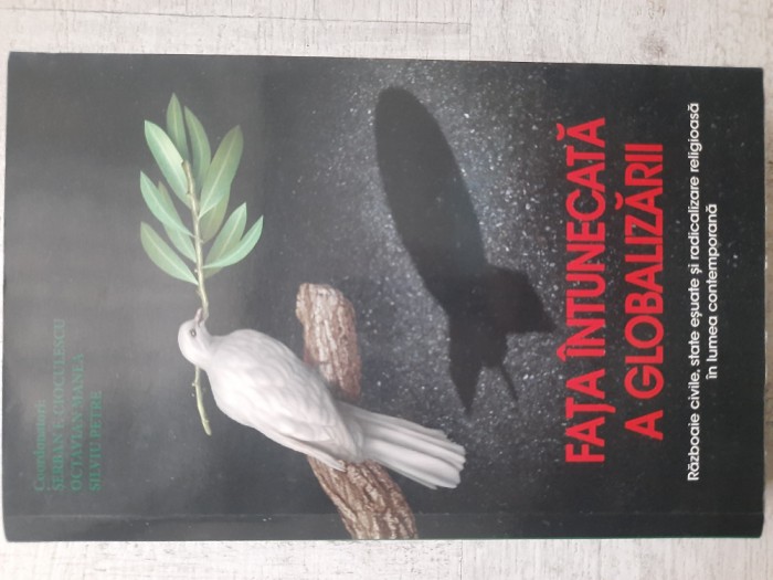 Cioculescu, Manea, Petre - Fața &icirc;ntunecată a globalizării