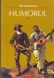 AS - VAL. PANAITESCU - HUMORUL (1,2 VOL)