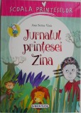 Jurnalul printesei Zina &ndash; Ana Serna Vara