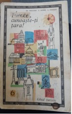 Pionier , cunoaste-ti tara - ghid turistic - 1968 / turism comunism epoca aur foto