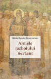 Armele razboiului nevazut - Ignatie Briancianinov - Sophia