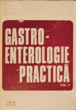 GASTROENTEROLOGIE PRACTICA VOL.2 PATOLOGIA FICATULUI-C. STANCIU-265499