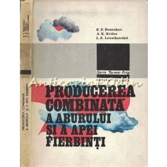 Producerea Combinata A Aburului Si A Apei Fierbinti - E. F. Buznikov, A. Krilov