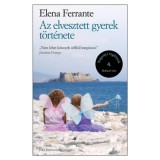 Az elvesztett gyerek t&ouml;rt&eacute;nete - N&aacute;polyi reg&eacute;nyek 4. - Elena Ferrante